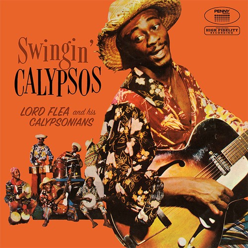 Lord Flea & His Calypsonians - Swingin' Calypsos (140 G Lp+Cd) i gruppen VINYL / Worldmusic/ FolkeMusikkk hos Bengans Skivbutik AB (1275768)