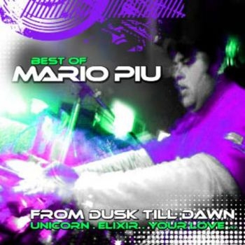 Piu Mario - From Dusk Till Dawn - Best Of i gruppen CD / Dans/Techno hos Bengans Skivbutik AB (1275825)