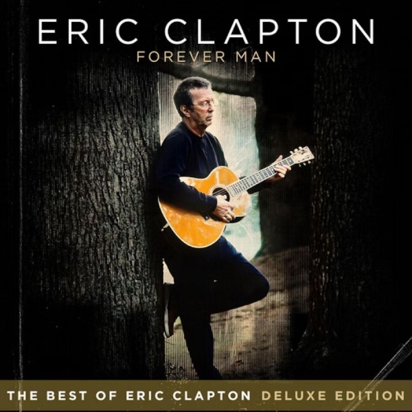 Clapton Eric - Forever Man (Deluxe) i gruppen CD / Rock hos Bengans Skivbutik AB (1276069)