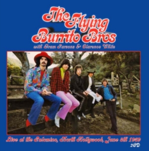 Flying Burrito Bros With Gram Parso - Live At The Palomino, 1969 i gruppen CD hos Bengans Skivbutik AB (1276420)