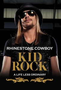 Kid Rock - Rhinestone Cowboy Dvd Documentary i gruppen Musikkk-DVD & Bluray hos Bengans Skivbutik AB (1277168)