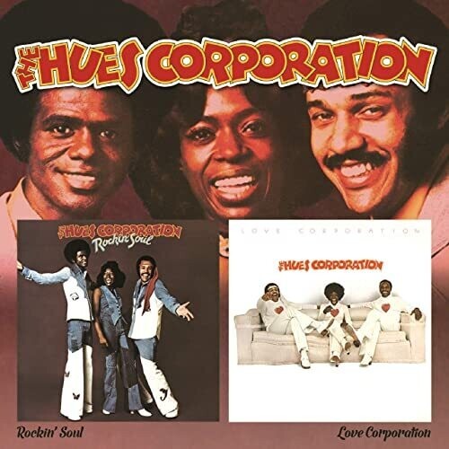 Hues Corporation - Rockin Soul / Love Corporation i gruppen CD / RNB, Disco & Soul hos Bengans Skivbutik AB (1277966)