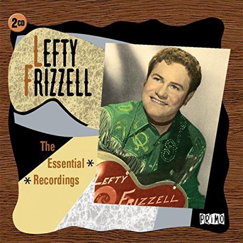 Frizzell Lefty - Essential Recordings i gruppen CD / Toppselgere hos Bengans Skivbutik AB (1278024)