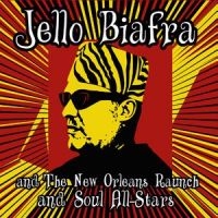 Jello Biafra And The New Orleans Ra - Walk On Jindal's Splinters i gruppen CD hos Bengans Skivbutik AB (1278764)