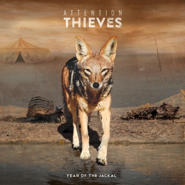 Attention Thieves - Year Of The Jackal i gruppen CD / Rock hos Bengans Skivbutik AB (1296572)