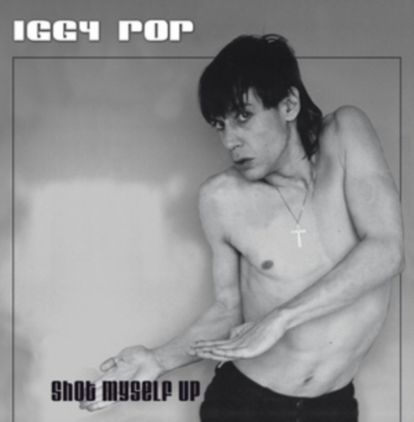 Pop Iggy - Shot Myself Up i gruppen CD / Rock hos Bengans Skivbutik AB (1296692)