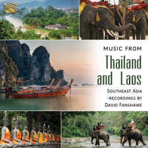 Various Artists - Music From Thailand And Laos i gruppen Externt_Lager / Naxoslager hos Bengans Skivbutik AB (1299173)
