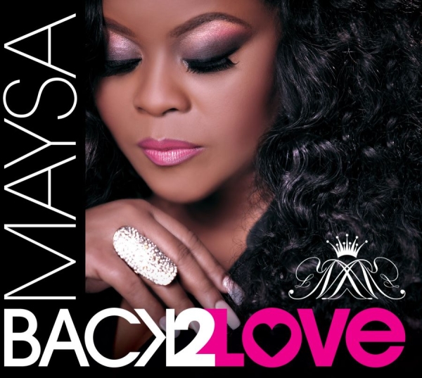 Maysa - Back To Love i gruppen CD / Toppselgere hos Bengans Skivbutik AB (1310026)