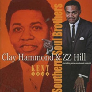 Hammond Clay / Z Z Hill - Southern Soul Brothers i gruppen CD hos Bengans Skivbutik AB (1311908)