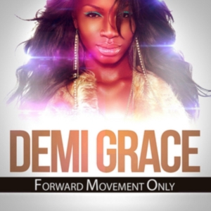 Grace Demi - Forward Movement Only i gruppen CD hos Bengans Skivbutik AB (1333898)