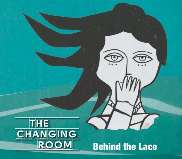 Changing Room - Behind The Lace i gruppen CD / Toppselgere hos Bengans Skivbutik AB (1333963)