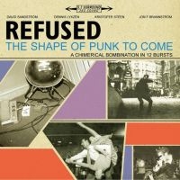 Refused - The Shape Of Punk To Come (Deluxe) i gruppen Minishops / Refused hos Bengans Skivbutik AB (1334621)