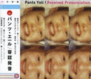 Pants Yell! - Received Pronunciation i gruppen CD hos Bengans Skivbutik AB (1335168)