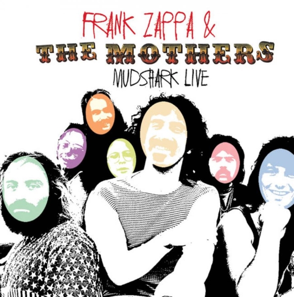 Zappa Frank And The Mothers - Mudshark Live, 1971 i gruppen CD / Toppselgere hos Bengans Skivbutik AB (1335250)