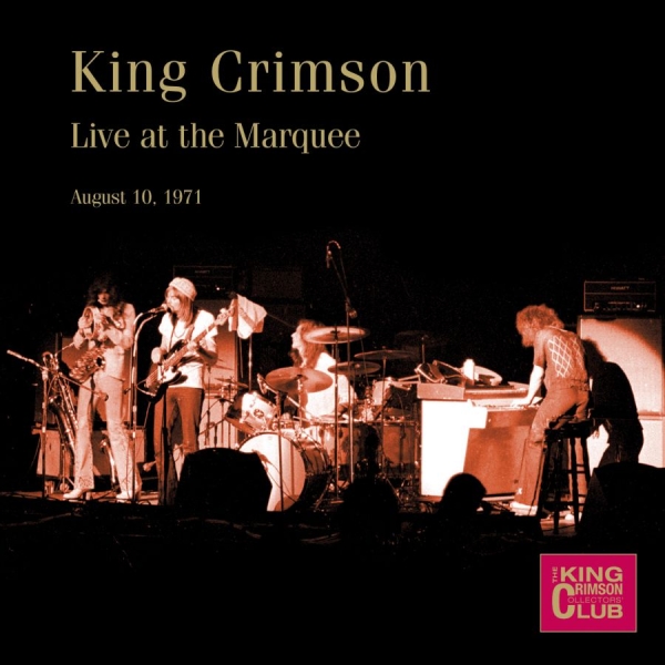 King Crimson - Live At The Marquee, August 10Th, 1 i gruppen CD / Toppselgere hos Bengans Skivbutik AB (1347305)