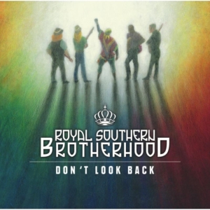 Royal Southern Brotherhood - Don't Look Back i gruppen CD hos Bengans Skivbutik AB (1386345)