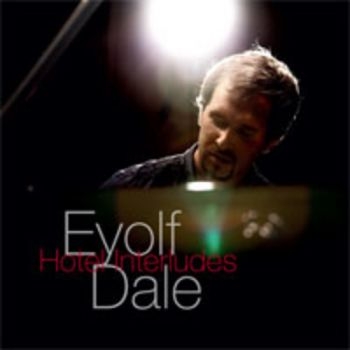 Dale Eyolf - Hotel Interludes i gruppen CD / Toppselgere hos Bengans Skivbutik AB (1387110)