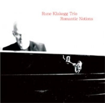 Klakegg Rune Trio - Romantic Notions i gruppen CD / Jazz/Blues hos Bengans Skivbutik AB (1387111)