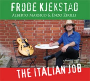 Kjekstad Frode - The Italian Job i gruppen CD / Jazz/Blues hos Bengans Skivbutik AB (1387113)
