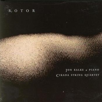 Balke Jon/Cikada Strqrt - Rotor i gruppen CD / Jazz/Blues hos Bengans Skivbutik AB (1387157)