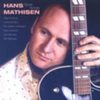 Mathisen Hans - Quiet Songs i gruppen CD / Toppselgere hos Bengans Skivbutik AB (1387205)