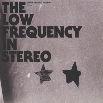 Low Frequency In Stereo - Futuro i gruppen CD / Toppselgere hos Bengans Skivbutik AB (1475371)