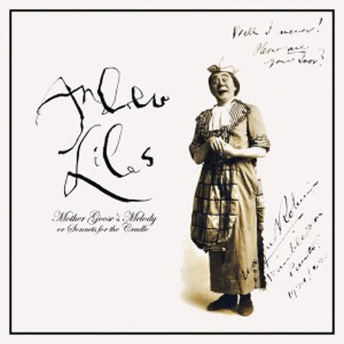Liles Andrew - Mother Goose's Melody: Or Sonnets F i gruppen VINYL / Pop hos Bengans Skivbutik AB (1476326)