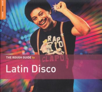 Various Artists - Rough Guide To Latin Disco i gruppen CD / Toppselgere hos Bengans Skivbutik AB (1479644)