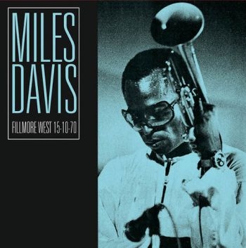 Davis Miles - Fillmore West 15-10-70 i gruppen VINYL / Jazz/Blues hos Bengans Skivbutik AB (1484263)