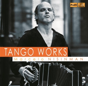 Nisinman Marcelo - Tango Works i gruppen CD hos Bengans Skivbutik AB (1485660)