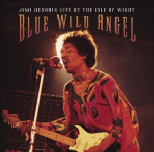 Hendrix Jimi - Blue Wild Angel: Jimi Hendrix Live At The Isle Of Wight i gruppen Minishops / Jimi Hendrix hos Bengans Skivbutik AB (1485717)