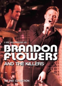 Brandon Flowers & The Killers - Dvd The Collection (2 Dvd Set Docum i gruppen Musikkk-DVD & Bluray hos Bengans Skivbutik AB (1485742)