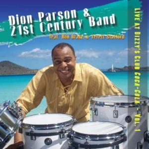 Parson Dion And The 21St Century Ba - Live At Dizzy's Club Coca-Cola: Vol i gruppen CD hos Bengans Skivbutik AB (1485960)