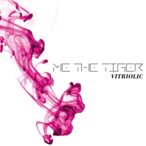 Me The Tiger - Vitriolic i gruppen CD hos Bengans Skivbutik AB (1486824)