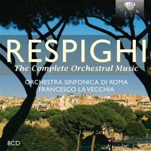 Respighi Ottorino - The Complete Orchestral Music i gruppen CD hos Bengans Skivbutik AB (1489510)