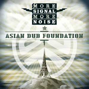 Asian Dub Foundation - More Signal More Noise i gruppen CD hos Bengans Skivbutik AB (1490678)