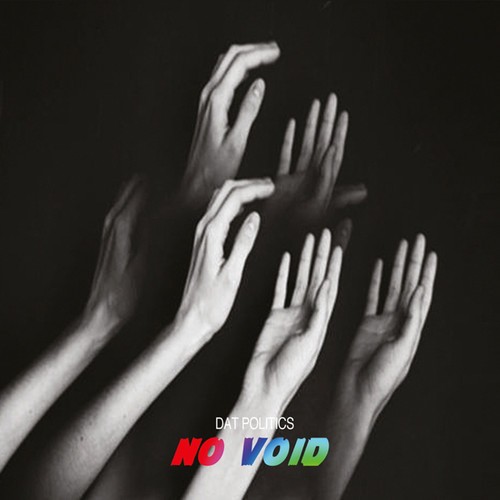 Dat Politics - No Void i gruppen CD / Toppselgere hos Bengans Skivbutik AB (1490688)