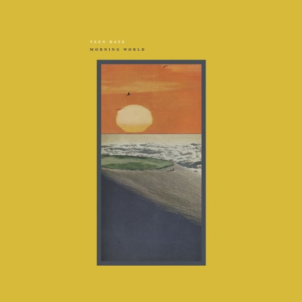 Teen Daze - Morning World i gruppen CD / Toppselgere hos Bengans Skivbutik AB (1511213)