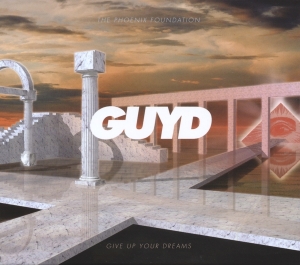 Phoenix Foundation - Give Up Your Dreams i gruppen CD hos Bengans Skivbutik AB (1511303)