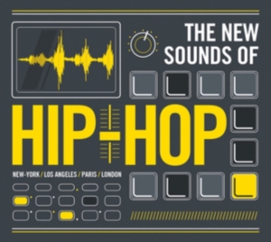 Blandade Artister - New Sounds Of Hip Hop i gruppen CD hos Bengans Skivbutik AB (1514979)
