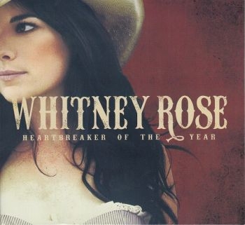 Rose Whitney - Heartbreaker Of The Year i gruppen CD / Toppselgere hos Bengans Skivbutik AB (1515048)