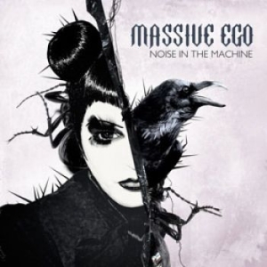 Massive Ego - Noise In The Machine i gruppen CD hos Bengans Skivbutik AB (1515458)