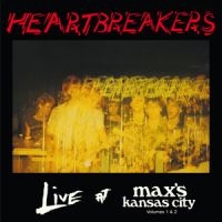 Johnny Thunders & The Heartbreakers - Live At Maxs Kansas City - Volumes i gruppen CD hos Bengans Skivbutik AB (1515618)