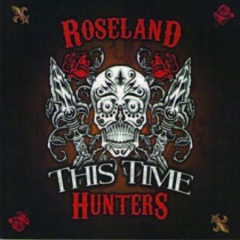Roseland Hunters - This Time i gruppen CD / Toppselgere hos Bengans Skivbutik AB (1521100)
