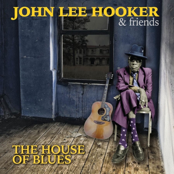 Hooker John Lee And Friends - House Of Blues i gruppen CD / Toppselgere hos Bengans Skivbutik AB (1521284)