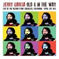 Garcia Jerry - Old & In The Way - Radio Live, 1973 i gruppen VINYL hos Bengans Skivbutik AB (1525756)