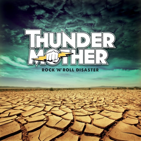 Thundermother - Rock 'N' Roll Disaster i gruppen CD / Toppselgere hos Bengans Skivbutik AB (1526494)