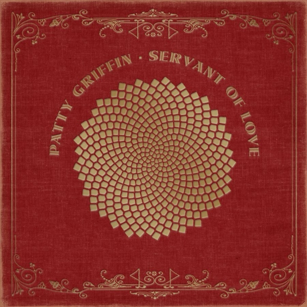 Griffin Patty - Servant Of Love i gruppen CD / Country hos Bengans Skivbutik AB (1528612)