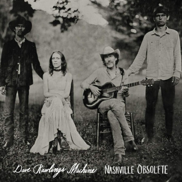 Dave Rawlings Machine - Nashville Obsolete i gruppen CD / Toppselgere hos Bengans Skivbutik AB (1528649)
