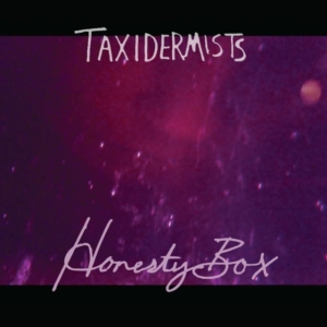Taxidermists - Honesty Box i gruppen VINYL hos Bengans Skivbutik AB (1531899)